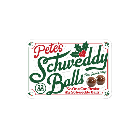 sticker pete's schweddy balls delicious dish snl in red and green text