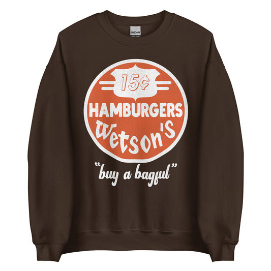 A vintage brown unisex crew neck sweatshirt that has "15¢ Hamburgers Wetson's" on an orange circle and "buy a bagful". From 50s, 60s, and 70s burger joint company.