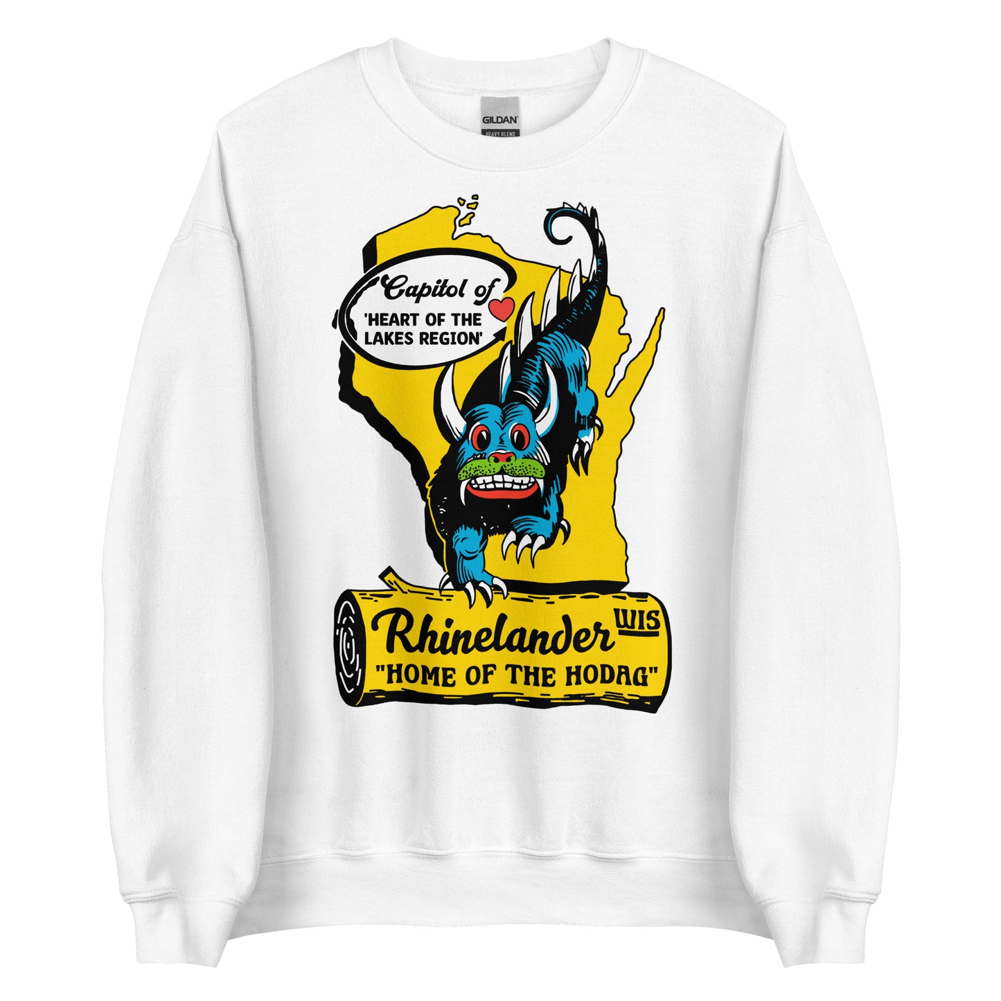 A white travel crew neck sweatshirt that says "Capitol of", "Heart of the Lakes Region", "Rhinelander WIS," and "Home of the Hodag". Image of WI legendary hodag creature with blue fur, white claws and horns, red eyes, and green lips.
