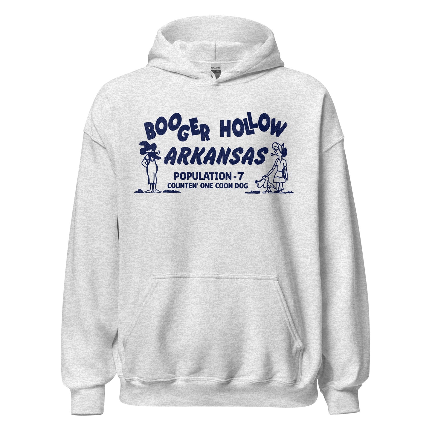 A heavy blend ash hoodie sweatshirt that says "Booger Hollow Arkansas Population 7 Counten' One Coon Dog" referencing the haunted abandoned trading post town with a two-story outhouse. Images of a man and woman smoking a pipe with a coon dog.