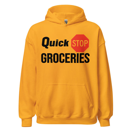 A gold colored retro 80s style hooded sweatshirt that says "Quick Stop Groceries" with a stop sign, referencing the 2022 comedy movie Clerks III.