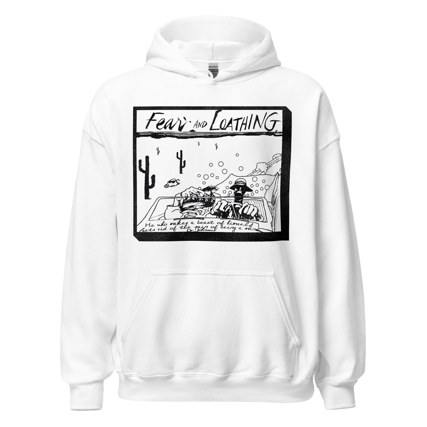 A white, vintage hoodie sweatshirt which reads "Fear and Loathing" and "He who makes a beast of himself gets rid of the pain of being a man", a quote by Dr. Johnson used in the preface of the dark comedy adventure film 'Fear and Loathing in Las Vegas'. Image of a convertible with the Samuel Johnson quote ridden, with two sweating men driving through the Mojave dessert, on their way to Las Vegas, in a drug filled convertible car.