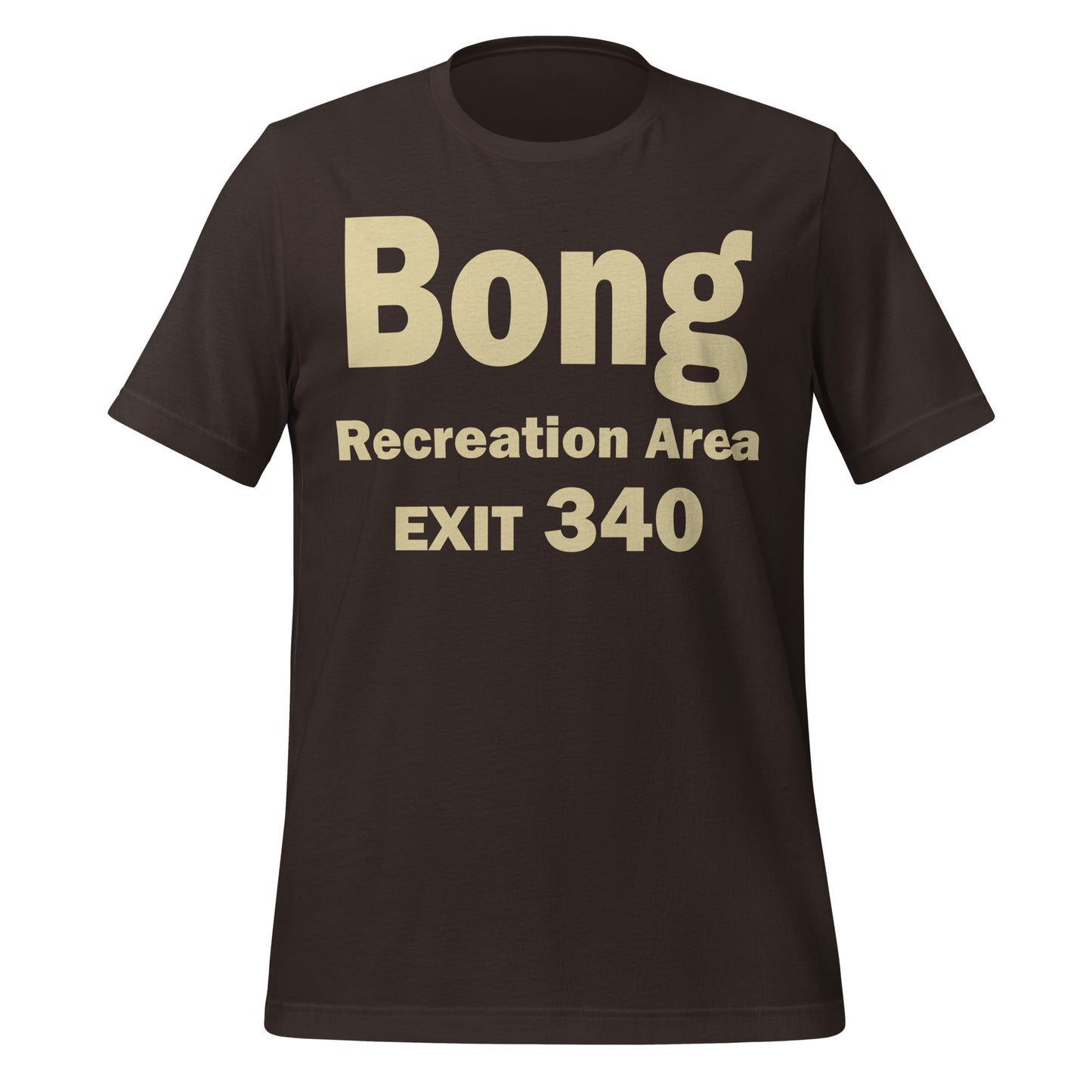 A brown colored retro Bong Recreation Area Exit 340 t-shirt. References the Wisconsin roadside sign, infamous for its reference to cannabis and weed, while in reality it was named for Major Richard Ira Bong, a WWII vet.