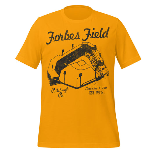 A gold colored retro t-shirt that says "Forbes Field" from "Pittsburgh Pa.", "Capacity: 33,730", "Est. 1909". Image of the baseball park in Pennsylvania which was used in the 1900s.