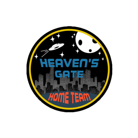 A circular vintage kiss cut sticker that says "Heaven's Gate" and "Home Team" against the image of a cityscape lit up in the night time with a moon, stars, and a UFO flying. Referencing the 1970s cult. 