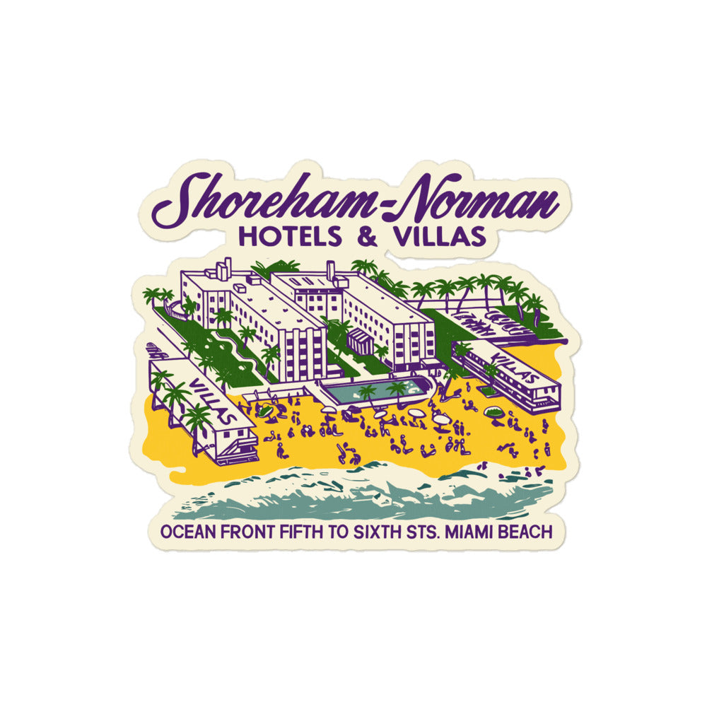 A retro kiss cut sticker that's white with the words Shoreham-Norman Hotels& Villas and "Ocean Front Fifth to Sixth Sts. Miami Beach" with a beachfront image that has a hotel building, green palm trees, yellow sand, people sunbathing with umbrellas, blue ocean, and two villas. Refers to hotel from Miami Beach. 