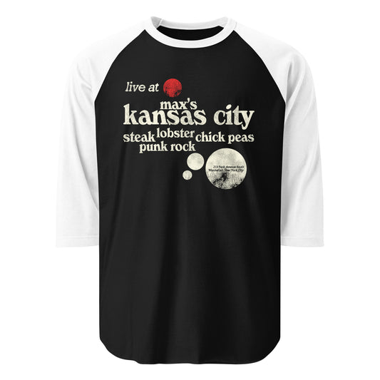 A retro 80s style three quarter sleeve raglan black and white shirt that says "live at Max's Kansas City" and "Steak, Lobster Chick Peas, Punk Rock" with the address "213 Park Avenue South, Manhattan, New York City." Image of a red circle with black lines.