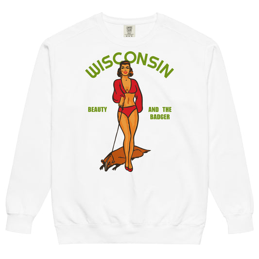 A vintage white colored Wisconsin crew neck sweatshirt which says 'Beauty adn the Badger'. Image of a women dressed in a retro red bikini walking a badger on a leash, as WI is known as The Badger State. 