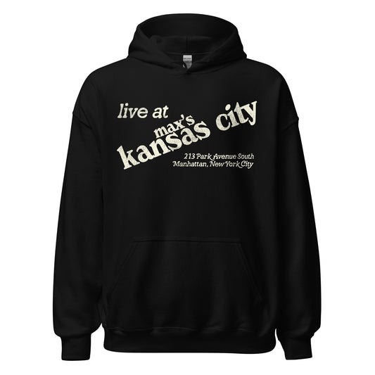 A vintage black hooded sweatshirt that says "live at Max's Kansas City" with the famous nightclub's address "213 Park Avenue South, Manhattan, New York City." 