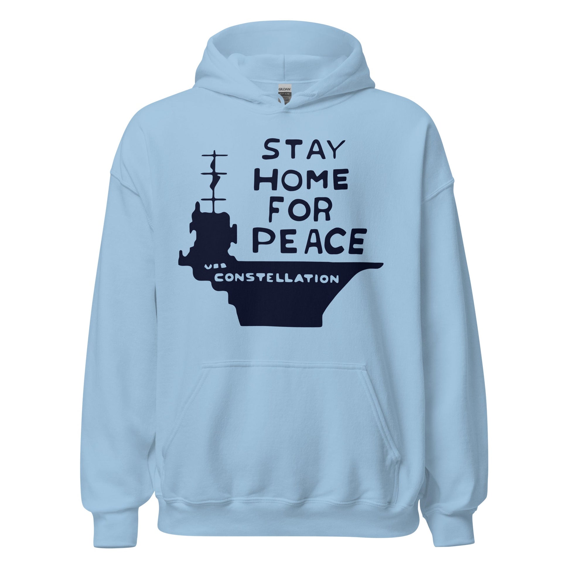 A retro light blue "Stay Home for Peace" hoodie sweatshirt with an image of the aircraft carrier "USS Constellation". In reference to peace activist Connie Picciotto and the Connie Vote referendum in San Diego during the Vietnam War. 