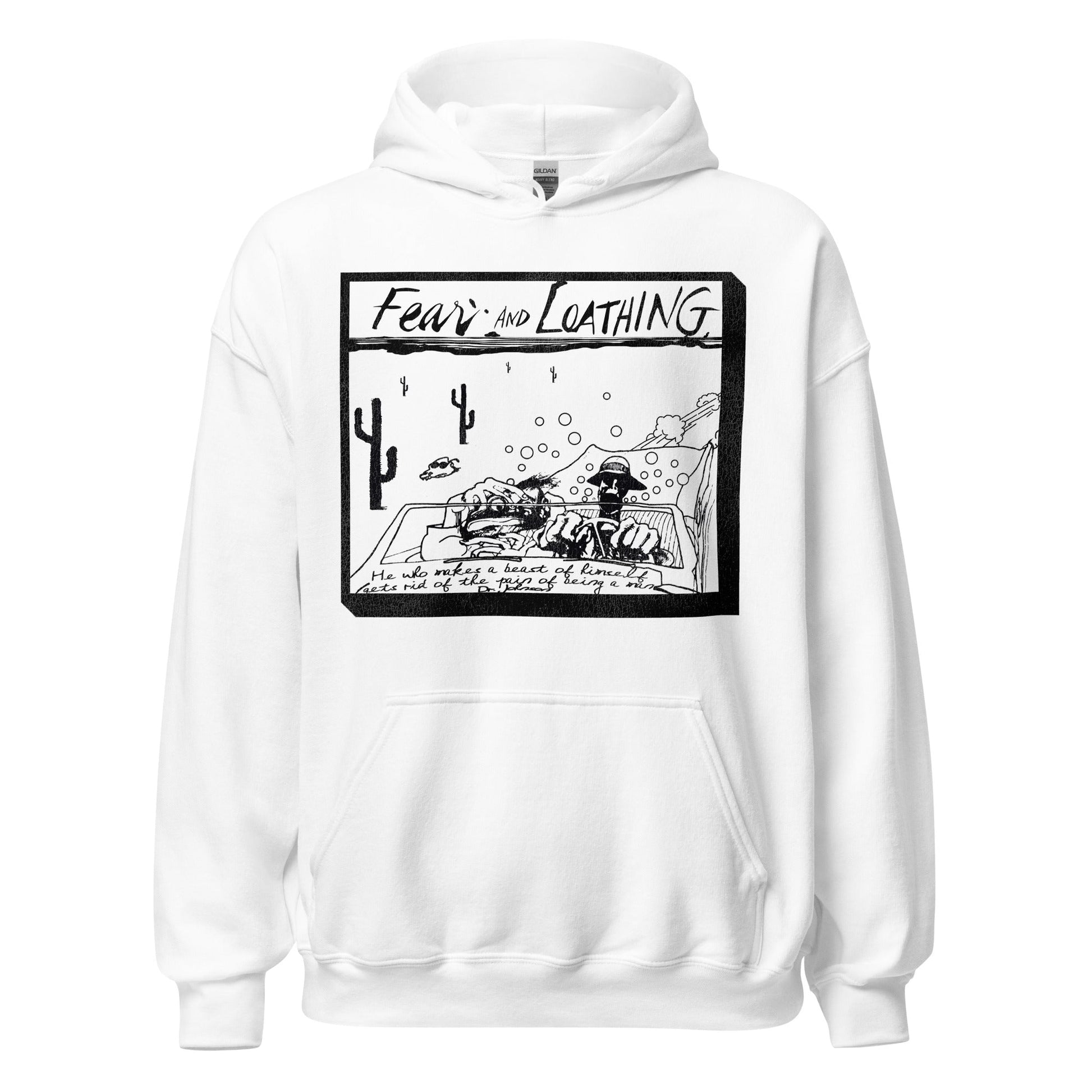 A white, vintage hoodie sweatshirt which reads "Fear and Loathing" and "He who makes a beast of himself gets rid of the pain of being a man", a quote by Dr. Johnson used in the preface of the dark comedy adventure film 'Fear and Loathing in Las Vegas'. Image of a convertible with the Samuel Johnson quote ridden, with two sweating men driving through the Mojave dessert, on their way to Las Vegas, in a drug filled convertible car. 