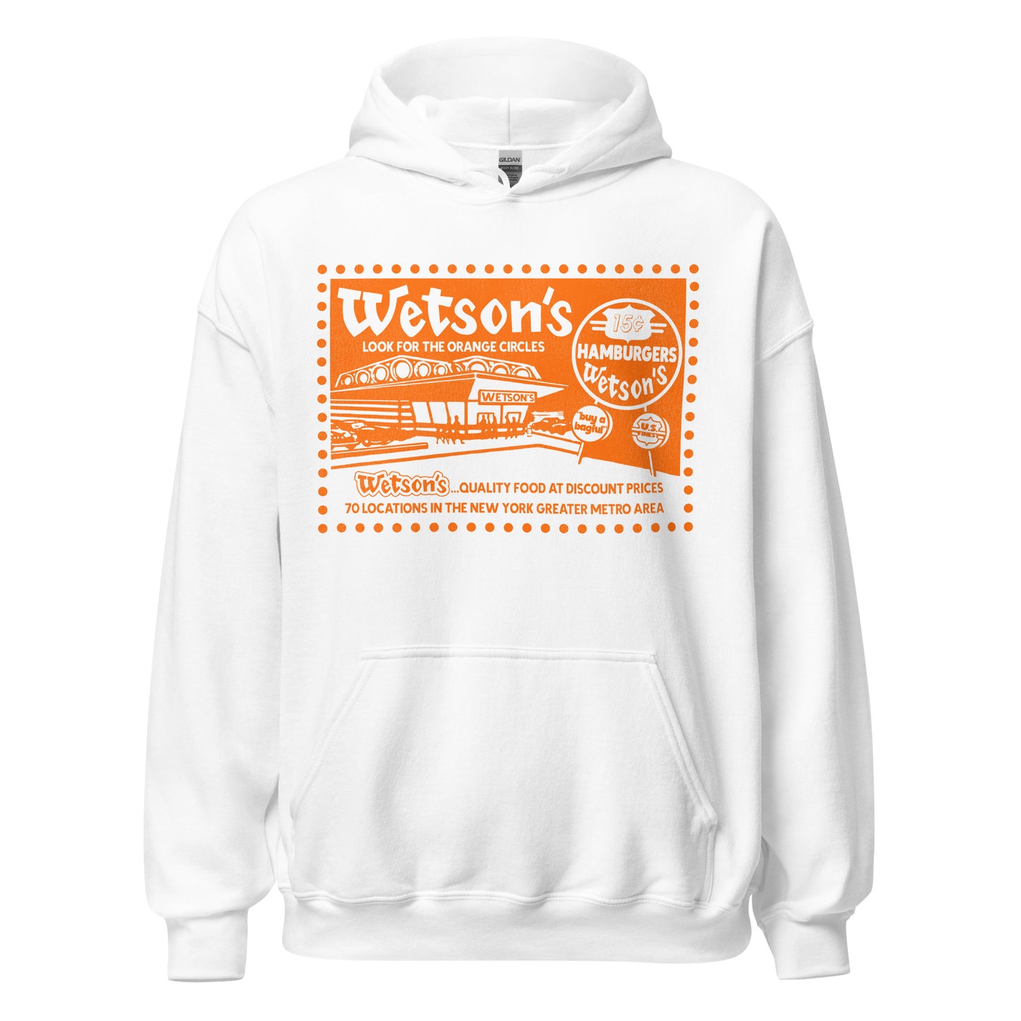 A white vintage hoodie sweatshirt saying Wetson's Look for the Orange Circles on an orange background. Image of burger restaurant that says "Wetson's". Image of people walking, cars, and road sign that says "15 cent Hamburgers Wetson's", "US Finest", and "buy a bagful". Text also reads "Wetson's... Quality Food at Discount Prices 70 locations in the New York Greater Metro Area" which references the famous burger company frmo the 1900s. 