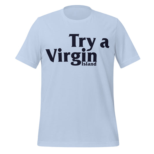 A baby blue Try a Virgin Island vintage t-shirt. References the US Virgin Islands, a famous tourist resort and beach attraction including St. Croix, St. John, and st. Thomas Islands. 