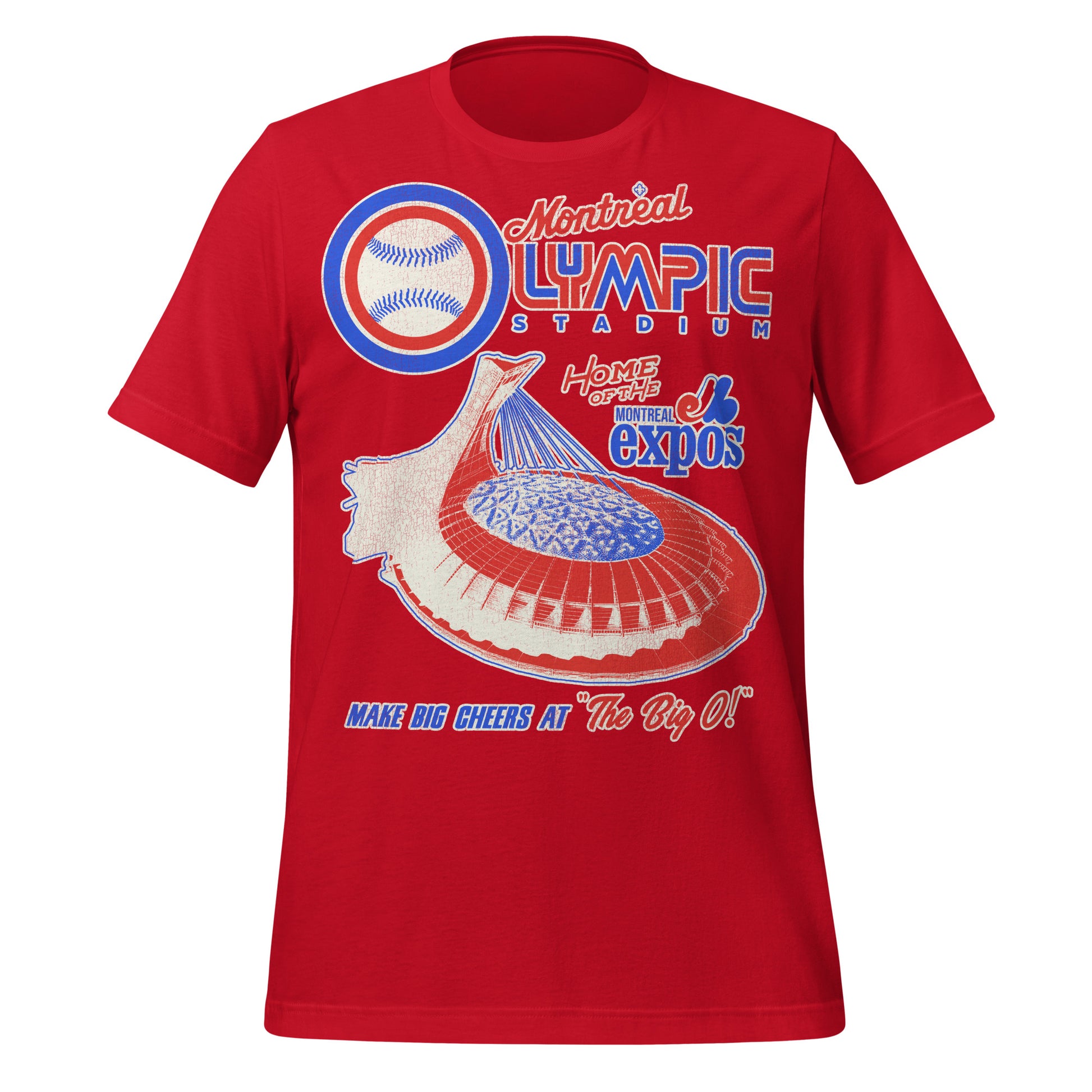 A red vintage t-shirt that says "Montreal Olympic Stadium" with a baseball for the "O", "Home of the Montreal Expos", and 'Make big cheers at "The Big O!"'. Image of the sports stadium in red, white, and blue. 