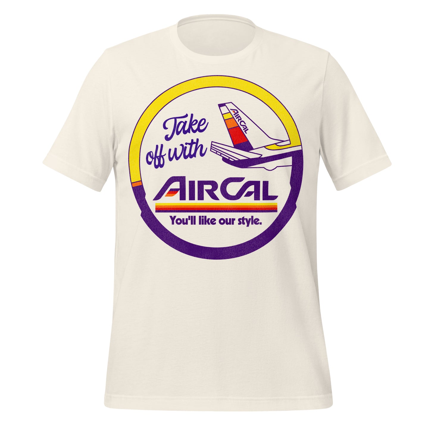 A vintage tourist white t-shirt that says "Take off with AirCal" and "You'll like our style." Surrounded by a circle of yellow and purple. Includes an airplane with the "AirCal" logo on its tail. 